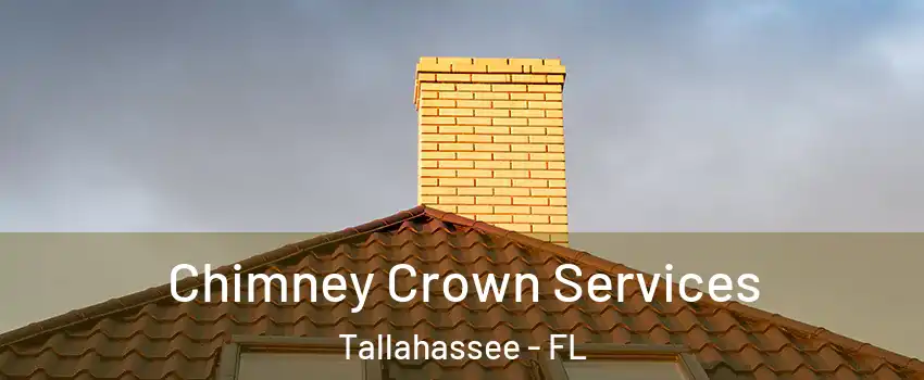  Chimney Crown Services Tallahassee - FL
