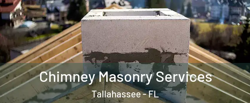  Chimney Masonry Services Tallahassee - FL