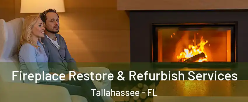  Fireplace Restore & Refurbish Services Tallahassee - FL