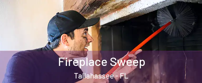  Fireplace Sweep Tallahassee - FL