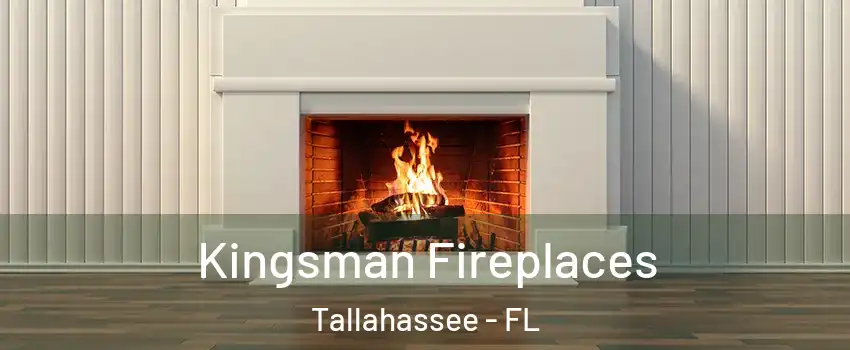  Kingsman Fireplaces Tallahassee - FL
