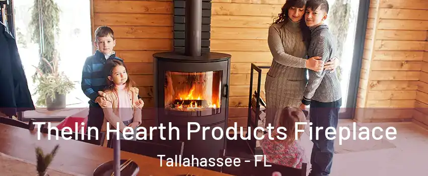  Thelin Hearth Products Fireplace Tallahassee - FL